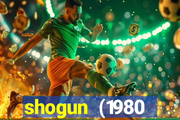 shogun (1980 dublado download)